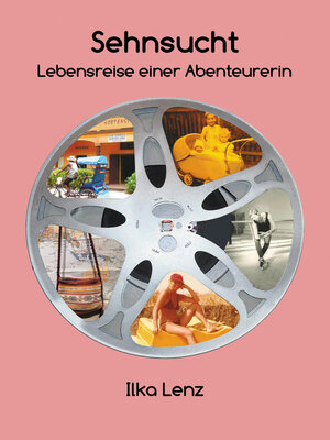 cover image of Sehnsucht--Lebensreise einer Abenteurerin
